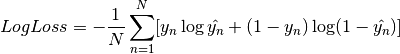 LogLoss=-\frac{1}{N}\sum_{n=1}^{N}[y_n\log\hat{y_n}+(1-y_n)\log(1-\hat{y_n})]